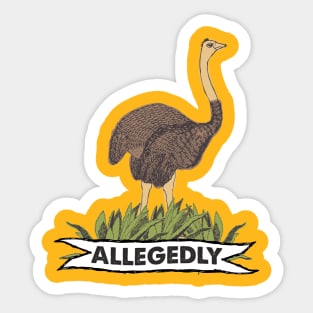 Allegedly Sticker
